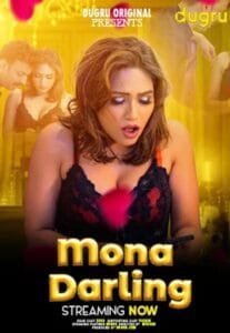 Mona Darling (2024) Dugru Originals Hindi Hot Short Film HDRip | 1080p | 720p | 480p | Moviesflix - TheMoviesflix - Movieflix